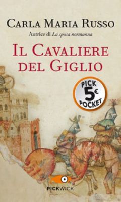 Il Cavaliere del Giglio - Un capolavoro di vitalità e spiritualità mistica!